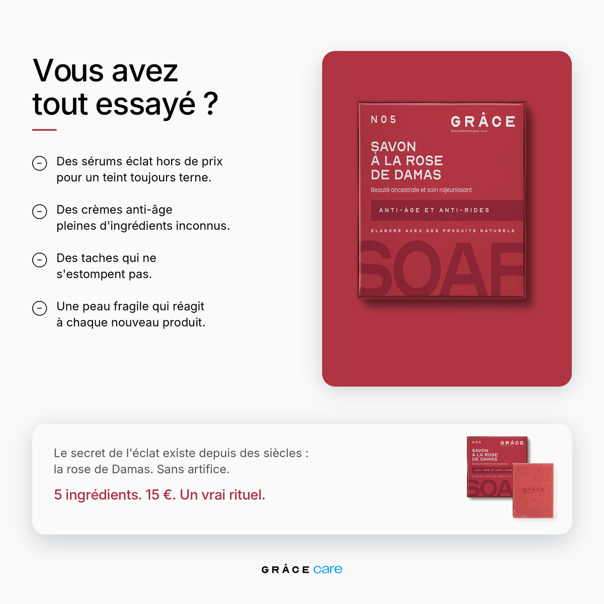 Savon à la rose de Damas GRÂCE Care : vous avez tout essayé
